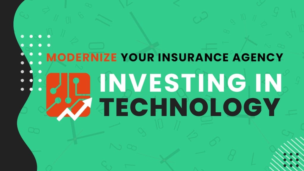 Blog-Modernize-Your-Insurance-Agency-Investing-in-Technology