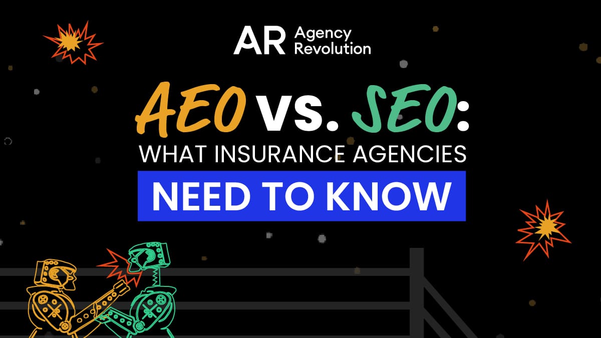 [AR] Blog - AEO vs. SEO What Insurance Agencies Need to Know
